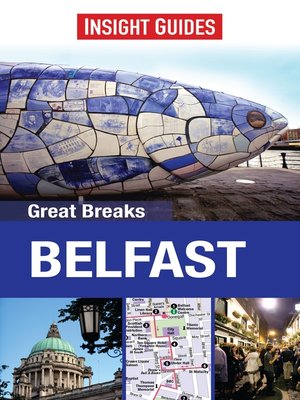cover image of Insight Guides: Great Breaks Belfast